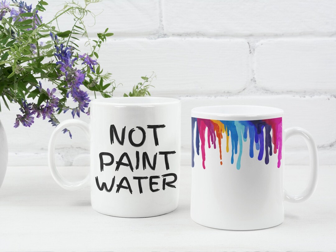 Paint Dripping Mug Not Paint Water Mug Gift Set Etsy