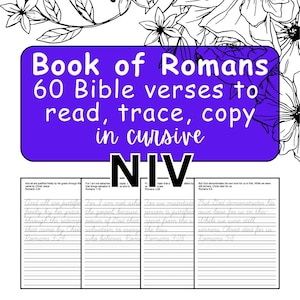Cursive Copywork - Book of Romans - 60 NIV Bible verses - scripture handwriting - Homeschool Copy Work - tracing - Digital