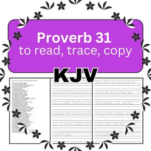May include: A purple sign with the text "Proverb 31 to read, trace, copy" and "KJV". The image includes lined paper for tracing and copying the text. Decorative floral elements surround the text.