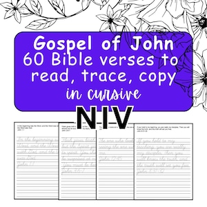 Cursive Copywork - Gospel of John - 60 NIV Bible verses - scripture handwriting - Homeschool Copy Work - tracing - Digital