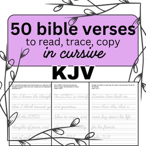 Op de afbeelding: Een afdrukbaar werkblad met 50 Bijbelverzen om in cursief te lezen, over te trekken en te kopiëren. De tekst is zwart op een witte achtergrond, met een lichtpaarse kop. De KJV-versie wordt getoond. Het werkblad bevat drie Bijbelverzen.