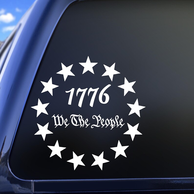 1776 We the People Vinyl Decal, Patriotic Circle of Stars Car Window ...
