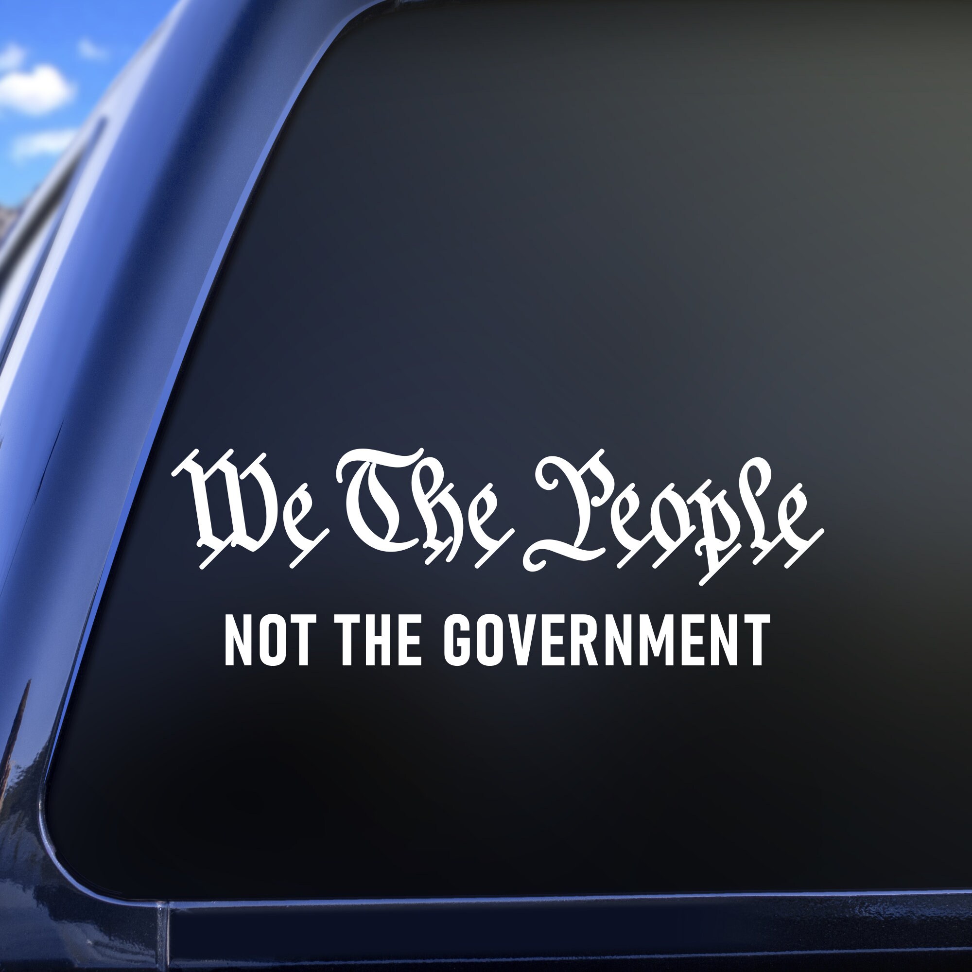 We The People 8" White Vinyl Sticker Decal, Car Window, Truck