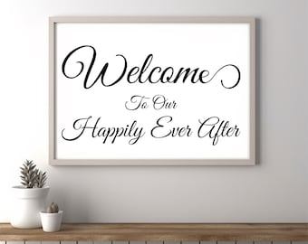 Wedding Decal, Welcome to Our Happily Ever After