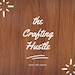 The Crafting Hustle