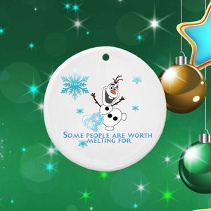 Personalized Some People are worth Melting for, Olaf Ceramic Ornament