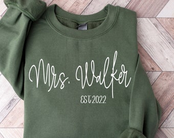 Custom Mrs Sweatshirt, Mrs Last Name Sweatshirt, Bride Personalized Sweatshirt, Wifey Sweatshirt, Bride Sweatshirt, Mrs Custom, Future Mrs