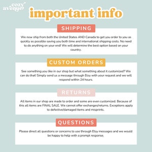May include: A light blue and white graphic with the text "cozy avenue" and "important info" in a yellow box. The graphic contains four sections with the headings "Shipping", "Custom Orders", "Returns", and "Questions". Each section contains text describing the shop's policies.