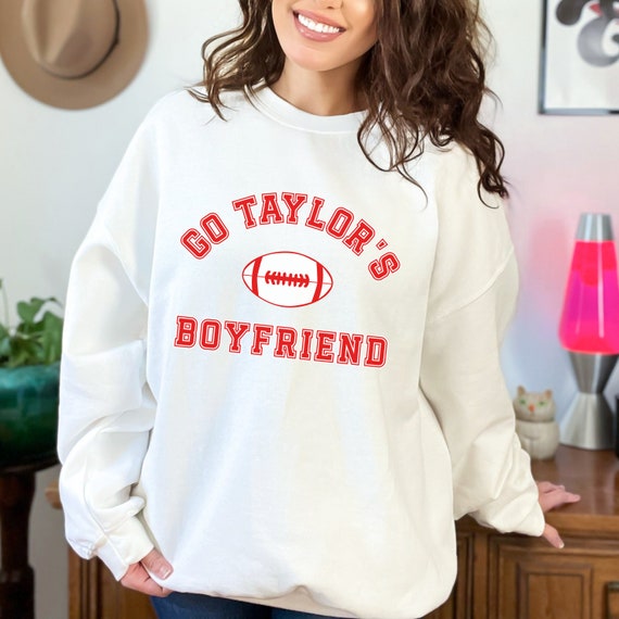 Go Taylors Boyfriend Sweatshirt, Travis Kelce Funny Crewneck, TS Inspired Football Shirt, Chiefs Fan Swift Sweatshirt, Funny Gift for TS Fan