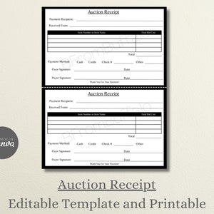 Puede incluir: Una plantilla de recibo de subasta imprimible en blanco y negro con el texto "Auction Receipt" en la parte superior. La plantilla incluye campos para el destinatario del pago, recibido de, número de artículo o nombre del artículo, costo final de la oferta, método de pago, firma del pagador, firma del beneficiario, fecha y total.