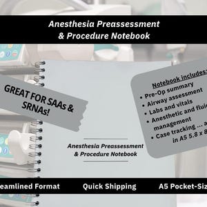 May include: A spiral-bound Anesthesia Preassessment & Procedure Notebook with a white cover. The cover features the title and a gray overlay listing contents: Pre-Op summary, Airway assessment, Labs and vitals, Anesthetic and fluid management, and Case tracking. Dimensions are 5.8 x 8.3 inches.