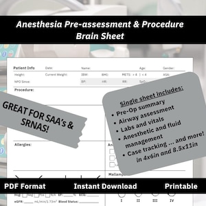 SAA & SRNA Pre-assessment and Procedure Brain Sheet