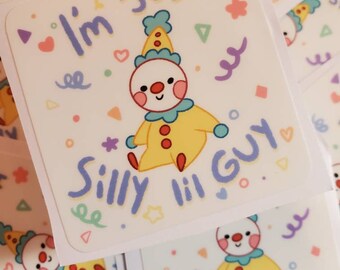 Im a silly lil guy | Die cut vinyl sticker