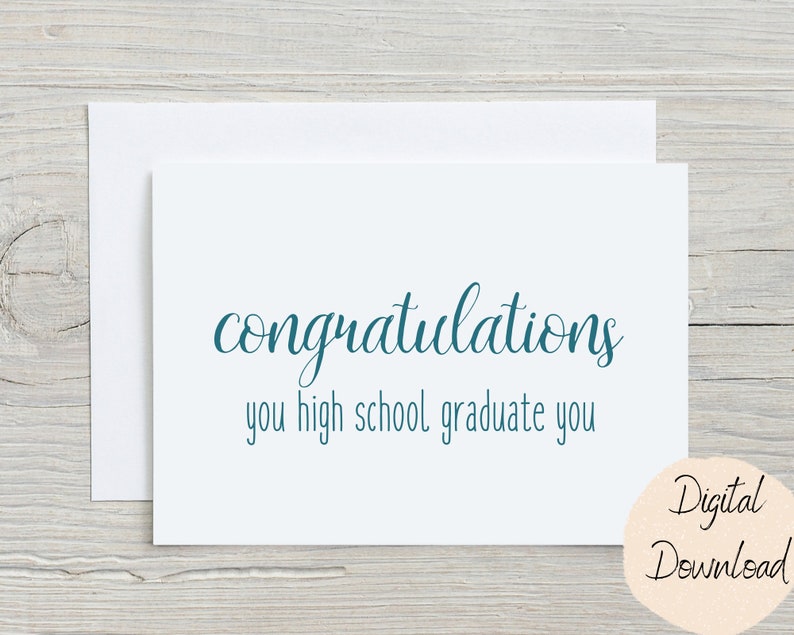 Printable Graduation Card| High School Graduation | Congratulations ...
