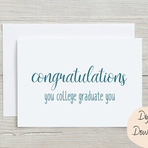 Carte de fin d’études imprimable| | d’obtention du diplôme d’études collégiales Félicitations | Carte d’études supérieures| A2 A7, carte de graduation numérique | Carte amusante 5x7,4.25 x5.5
