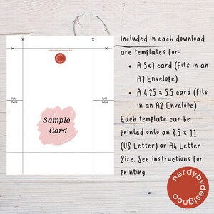 May include: A white card with a pink sample card illustration and the text "fold here" on the left and right sides. The text "Included in each download are templates for: A 5x7 card (Fits in an A7 Envelope) A 4.25 x 5.5 card (fits in an A2 Envelope) Each template can be printed onto an 8.5 x 11 (US Letter) or A4 Letter Size. See instructions for printing." is on the right side of the card.