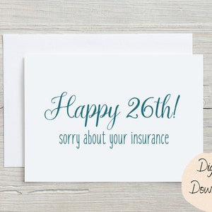 Printable Birthday Card, 26th Birthday | Happy Birthday Card, A2, A7, Digital Birthday Card, Funny Birthday, Birthday Gift,5x7,4.25 x5.5