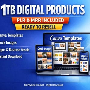 Pakiet produktów cyfrowych 1 TB z PLR i MRR – szablony Canva, obrazy stockowe, logo | Prawa do odsprzedaży