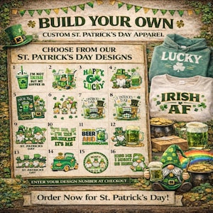 Build Your Own St. Patrick’s Day Shirt | Choose from Irish Designs | Custom Tee or Hoodie