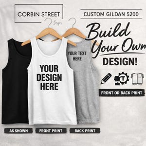 Custom Gildan 5200 Tank Top – Build Your Own Design – Front or Back Print – Unisex Heavy Cotton Summer Shirt