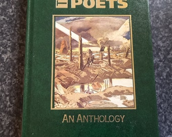 The War Poets An Anthology. Great Writers Library Series  P138