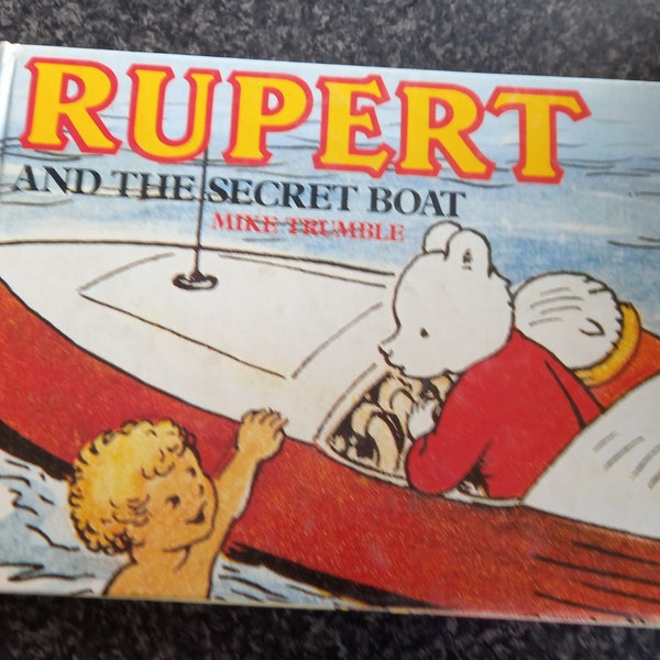 Rupert et le bateau secret de Mike Trumble