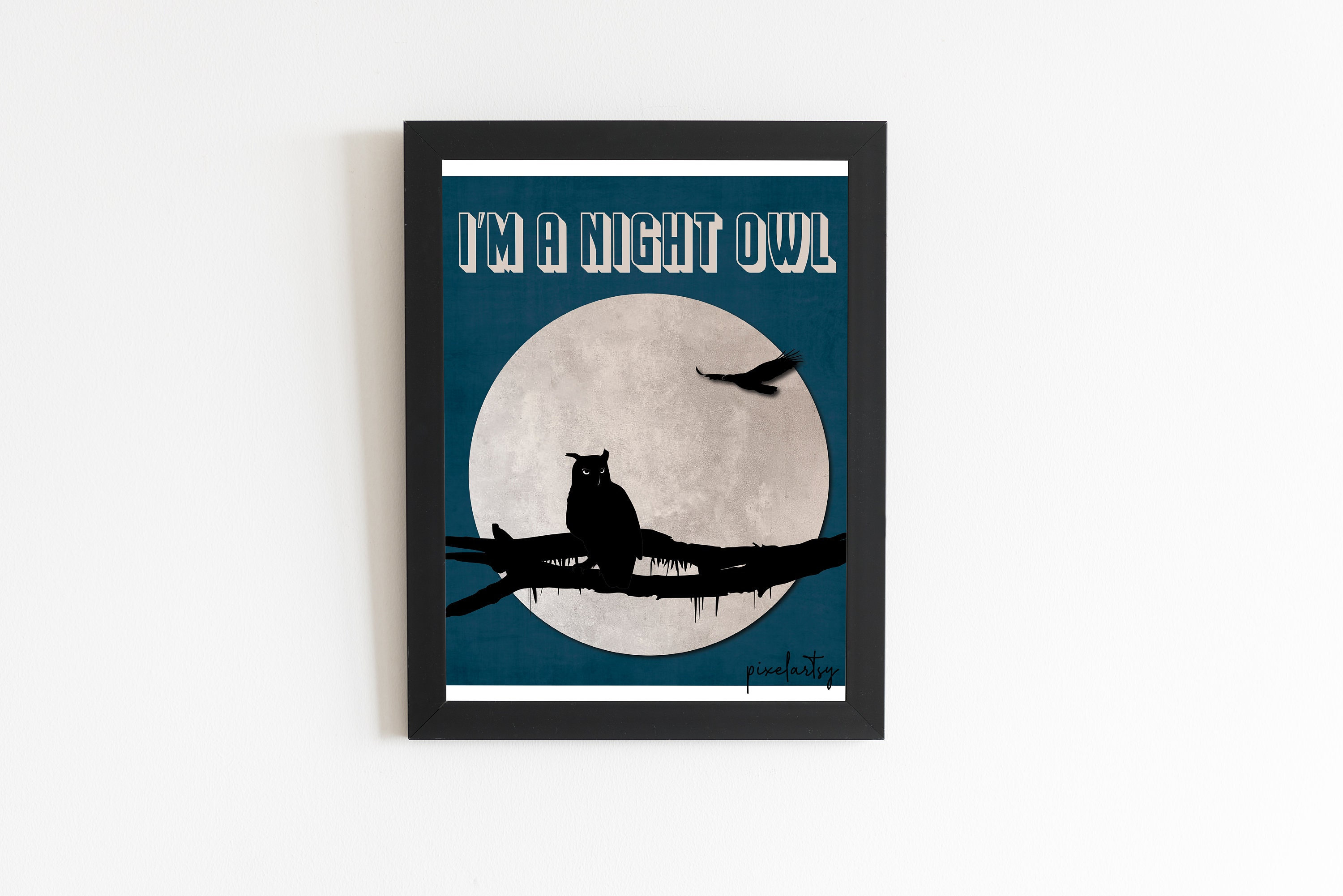 I'm a Night Owl | Midnight Moon Vintage Home Bedroom Wall Decoration Digital Printable Artwork P
