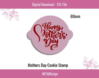 Mother's Day Cookie Embosser Stamp: Fondant & Icing (STL File)