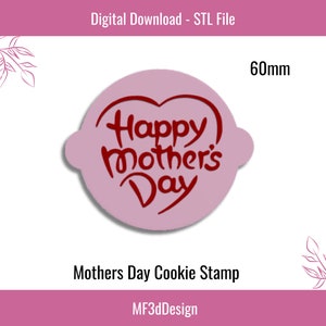 Mother&#39;s Day Cookie Embosser Stamp: Fondant & Icing (STL File)