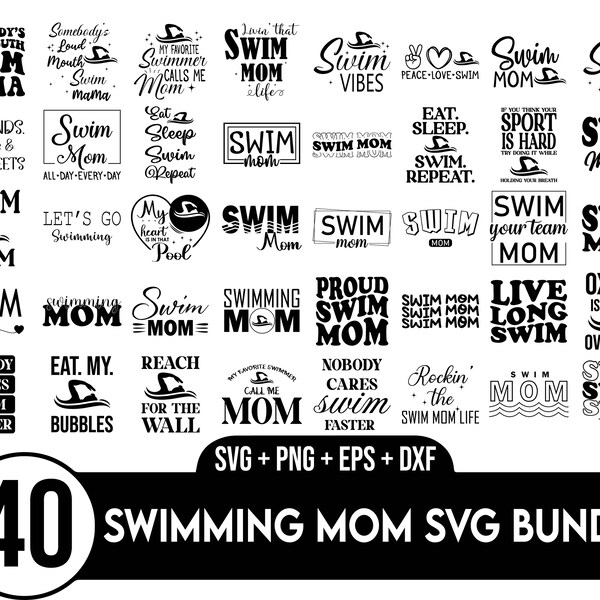 Swimming mom svg bundle, Swim Mom SVG, Swimming Svg, Swim Mom Shirt Svg, Cricut, Mom Life Svg, Svg For Cricut, Png Sublimation, Mom Svg