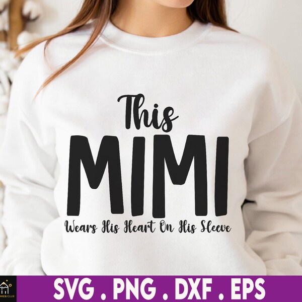 This Mimi Wears Her Heart On Her Sleeve Png, Happy Valentines Gift, Mama Valentine, Trendy Mom Png,