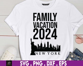 New York Family Vacation Svg, Family Vacation, Matching Family vacation, New York SVG, New York Vacation,Matching New York Vacation,Cut FIle