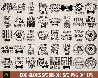 Dog Quotes svg Bundle, Dog Bandana svg, Dog Lover svg, Dog Mama svg, Boss Dog svg, Funny Dog svg, Dog Shirt svg, Dog Svg, dog saying svg