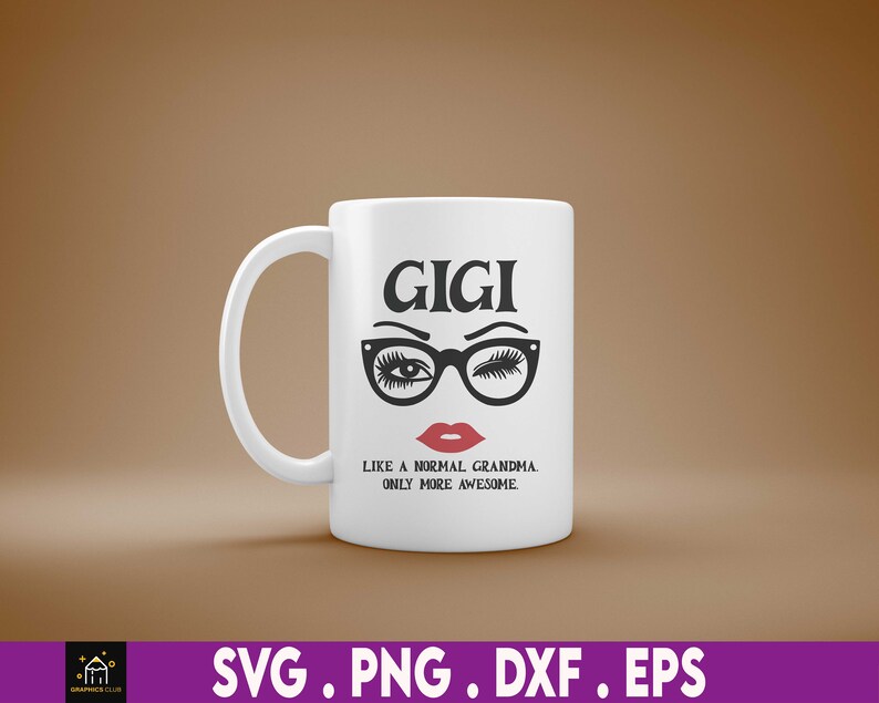 Gigi Like A Normal Grandma Svg Happy Mothers Day Svg Normal - Etsy