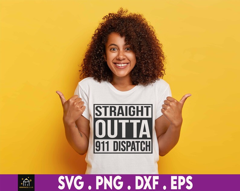 Straight Outta 911 Dispatch Svg Dispatcher Svg 911 - Etsy