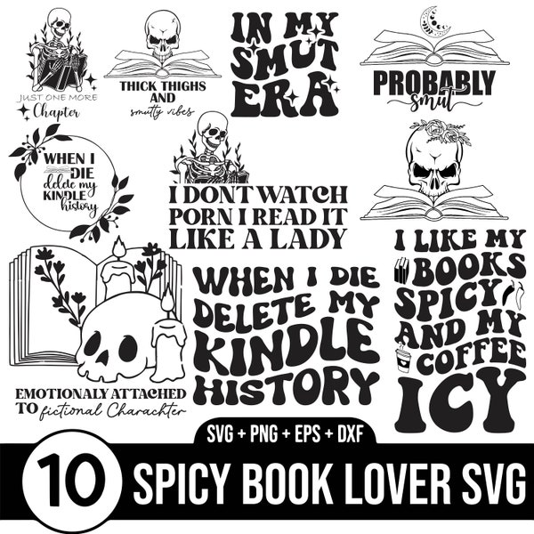 Spicy Book Lover SVG Bundle, Books svg, Books png, Reading svg, Reading png, Smut Spicy Book png, Book Bundle svg, bookish svg