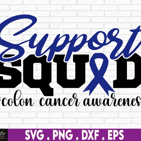 Colon Cancer Awareness Svg, Colon Cancer Support Svg Cricut Sublimation Design, Support Squad Svg, Blue Ribbon Svg