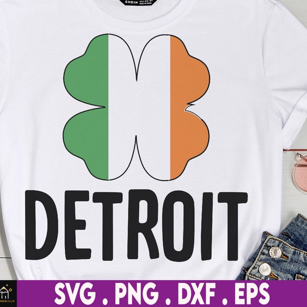 Detroit Ireland Shamrock St Patricks Svg, Funny St Patty’s Day, 4 Leaf Clover Svg, Irish Svg, Green Svg, Drinking Team Svg