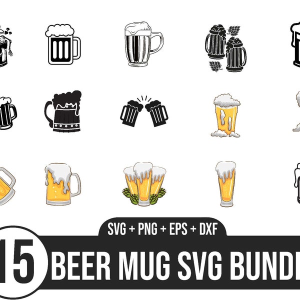 BEER MUG SVG Bundle, Alcohol Svg, Beer Clipart, Beer Keg Svg, Beer Bottle Svg, Beer Glass Svg, Alcohol Bottle svg, Beer Svg Silhouette