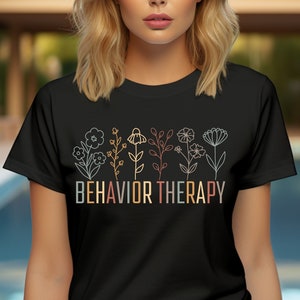 behavior therapy shirt,behavior therapist shirt, behavior shirt, behavior analyst tee, aba therapist, behavior technician, behavior analyst