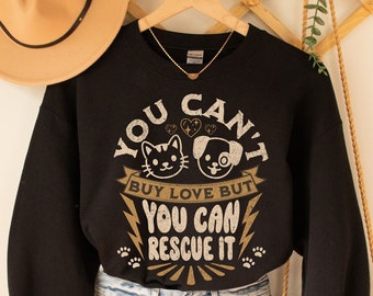 Tierrettung Sweatshirt, Hund Katze Liebhaber, Haustier Adoption Shirt