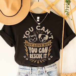 Dog shirt, Animal Rescue shirt, Dog Adopt Adoption shirt, Cat Rescue Gift, Dog rescue,Animal shelter shirt, Dog Adoption tshirt,foster shirt