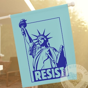 Resist Anti-Trump Garden Flag Feminist Flag Pro Choice House Banner Statue of Liberty Protest Democrat Leftist subtle anti trump house flag