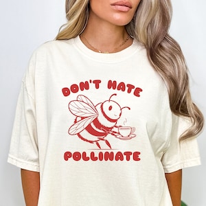 Earth day shirt, anti racist, democrat shirt, leftist, subversive clothing, liberal gifts, social democrat, immigrant rights, bee shirt