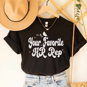 Human Resources shirt, HR Gift, Recruiter Shirt, HR Shirt, Human Resources Gift, HR tshirt, Hr Manager T-Shirts, Hr department tee, Cute Hr