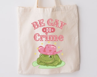 Lgbtqia Tasche, Lgbtqia Tasche, Lgbtqia Tote Bag, Lesbische Tasche, Be gay do crime tote, Funny Queer Tote, Pride Gift, Pride Tote Bag, Bisexuell Tote Bag, Trans