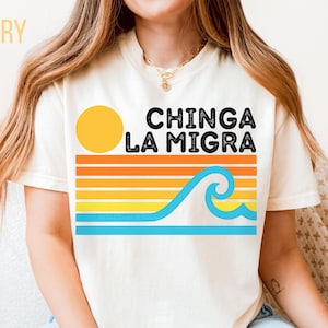 Chinga La Migra Comfort Colors shirt,Anti trump shirt,Immigration tee,Anti Deportation top,Anti Republican,Mexican Protest tee,Abolish ICE