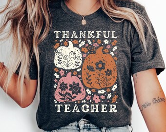 Camisa de maestro de otoño, camiseta de maestro de acción de gracias, camiseta de otoño de un maestro agradecido, regalo de maestro de Halloween de calabaza linda, linda camisa de acción de gracias