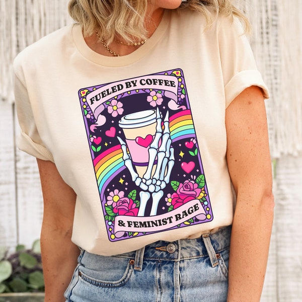 Coffee and Feminist Rage Shirt, Funny Feminist T-Shirt, Retro Skeleton Tee, Anti Patriarchy, Women’s Rights Gift