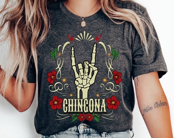 Chingona T-Shirt, Latina Power Tee, Hispanic Heritage